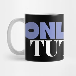 Online tutor Mug